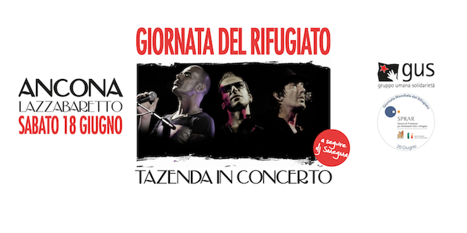 Il Gruppo musicale "Tazenda" insieme al GUS per la Giornata Mondiale del Rifugiato 2016 a Ancona