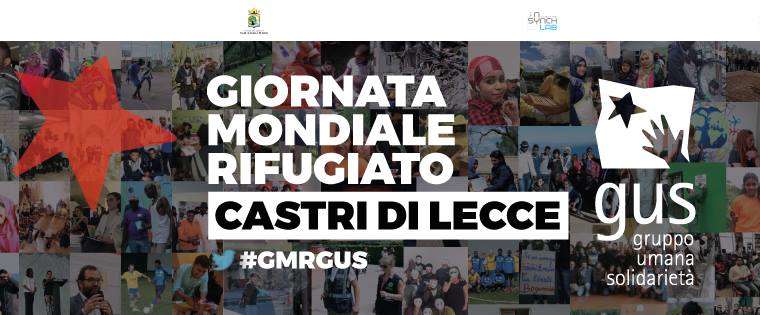 Castri di Lecce (LE): Giornata Mondiale Rifugiato 2017